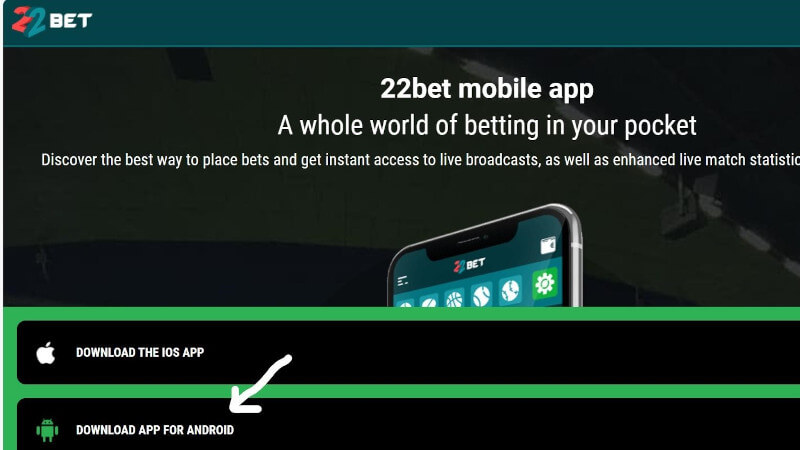 White arrow showing the option to download 22Bet Android app